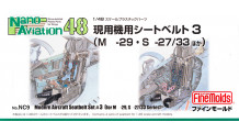 Ремни пристежные. Современная авиация. Часть 3 (М+Г-29, С★-27/33) - FINE MOLDS NC9 1/48
