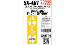 Маски для F4D-1 (F-6A) Douglas, Skyray (TAMIYA) - SX-ART 72222 1/72
