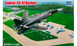 Истребитель КБ Сухого Тип 47, Беркут - TRUMPETER 01324 1/144