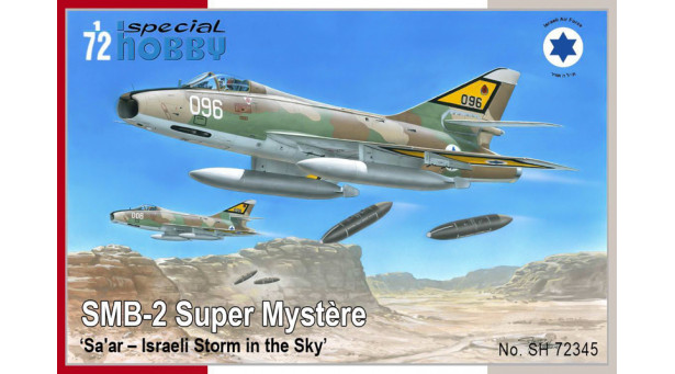 Super Mystère B.2, Sa'ar, Dassault, IAI - 1/72 SPECIAL HOBBY SH72345